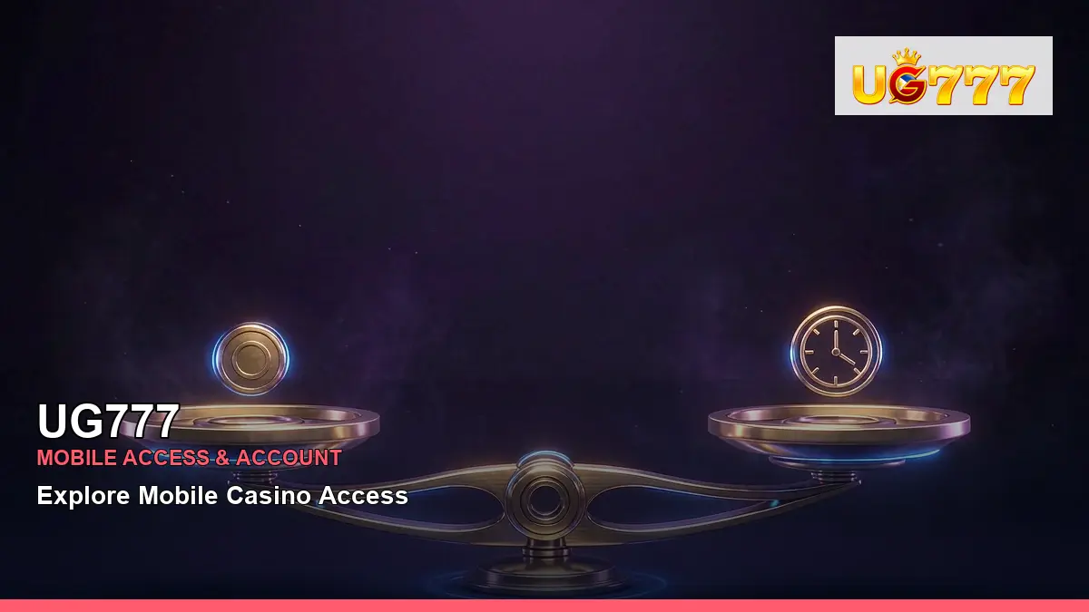 UG777 UG777 app information for Philippine users scene with timer still life play responsible gaming guide for players in