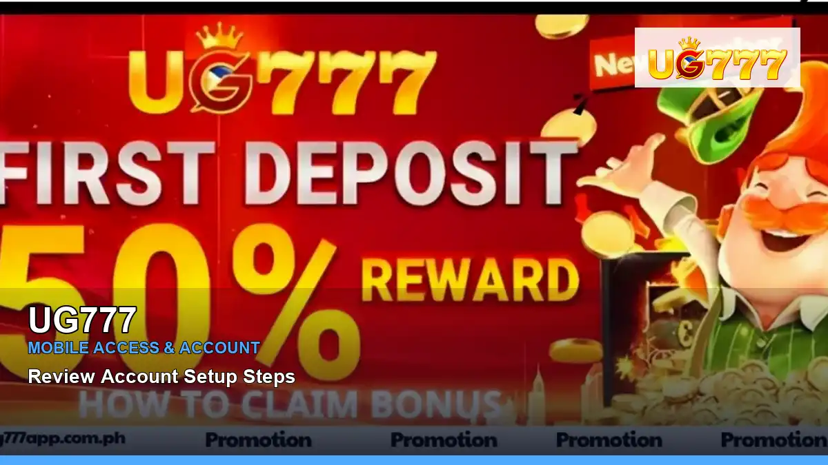 UG777 player account support on mobile in the Philippines