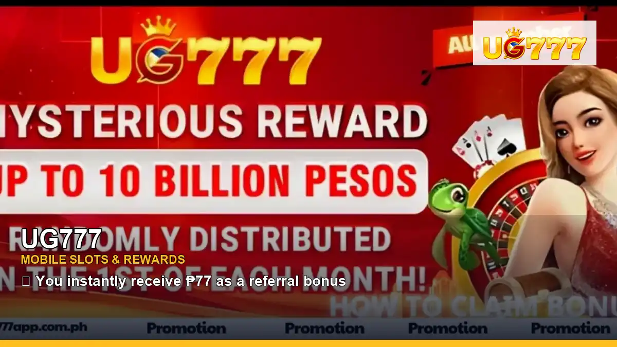 UG777 mobile slot promotions and casino games for Philippine players